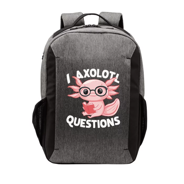 I Axolotl Questions Cute Axolotl Vector Backpack