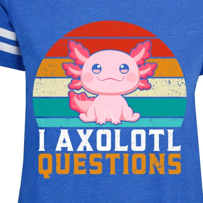 I Axolotl Questions Axolotl Lovers Gift Enza Ladies Jersey Football T-Shirt