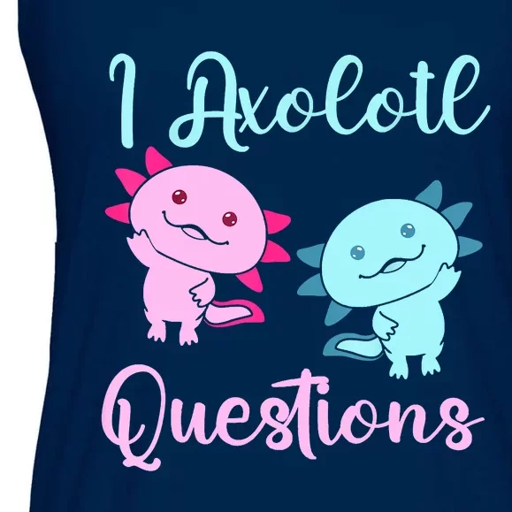 I Axolotl Questions Cute Axolotl For Axolotl Lovers Ladies Essential Flowy Tank