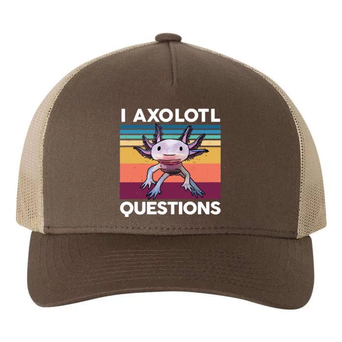 I Axolotl Questions Cute Axolotl Yupoong Adult 5-Panel Trucker Hat