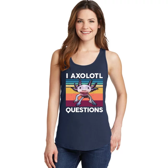 I Axolotl Questions Cute Axolotl Ladies Essential Tank