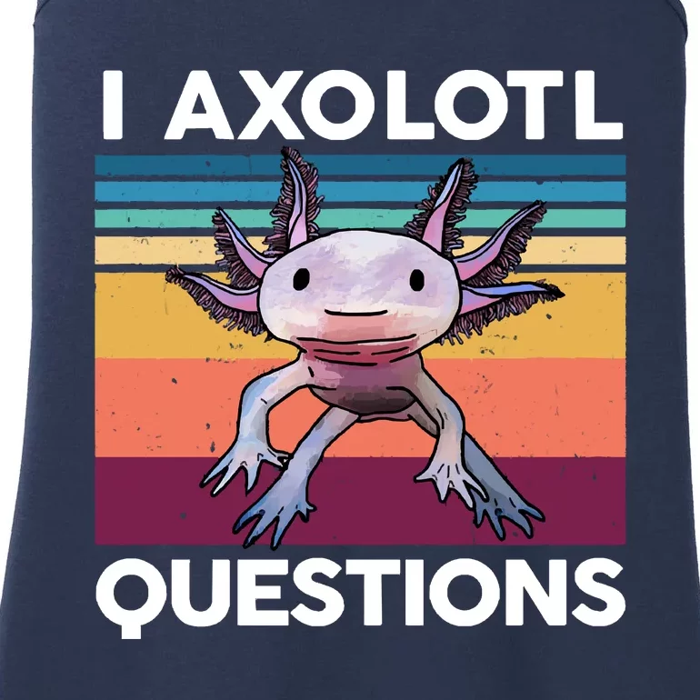 I Axolotl Questions Cute Axolotl Ladies Essential Tank