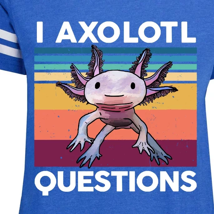 I Axolotl Questions Cute Axolotl Enza Ladies Jersey Football T-Shirt