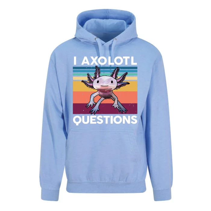 I Axolotl Questions Cute Axolotl Unisex Surf Hoodie