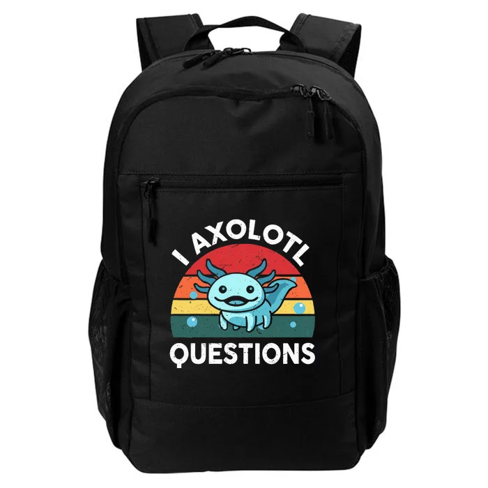 I Axolotl Questions Cute Axolotl Daily Commute Backpack