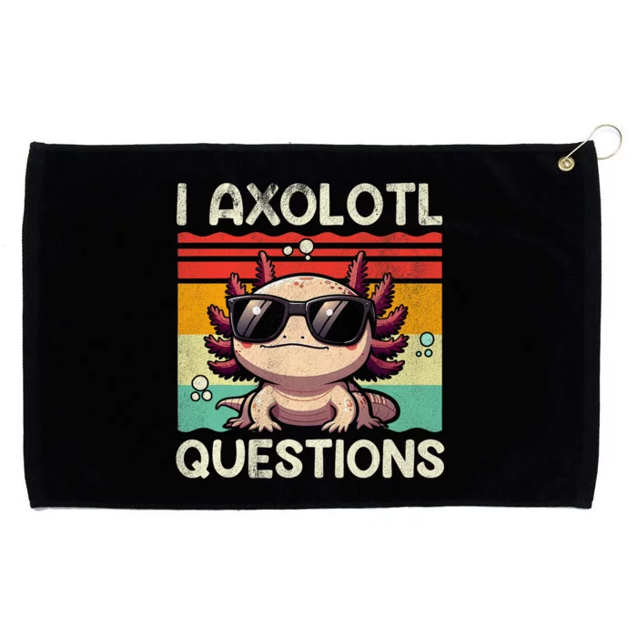 I Axolotl Questions Grommeted Golf Towel