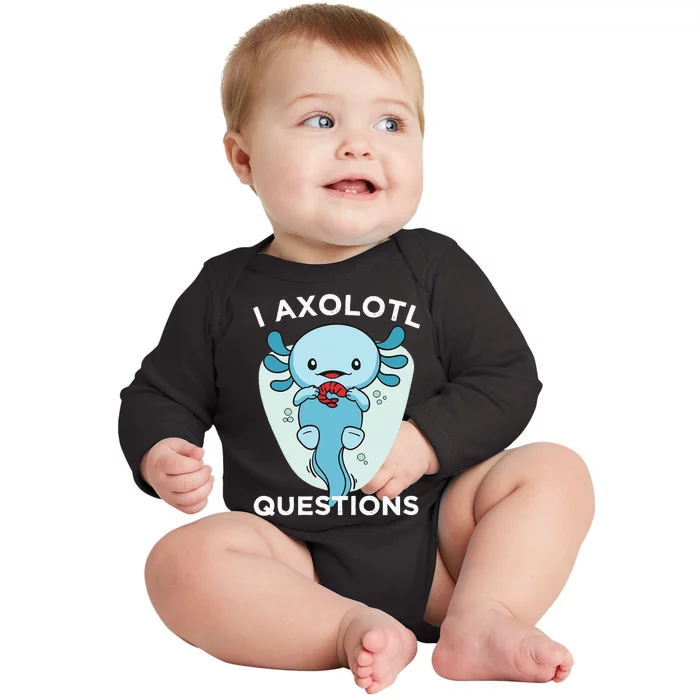 I Axolotl Questions Cute Axolotl Kawaii Baby Long Sleeve Bodysuit