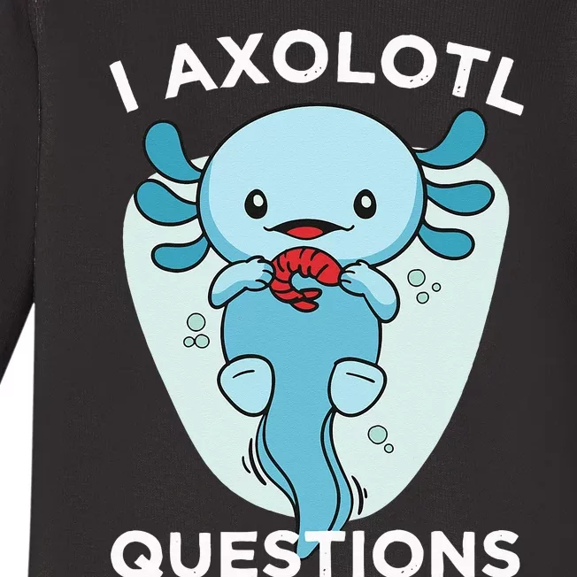 I Axolotl Questions Cute Axolotl Kawaii Baby Long Sleeve Bodysuit