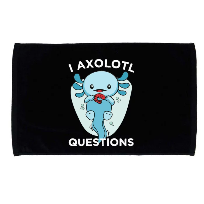 I Axolotl Questions Cute Axolotl Kawaii Microfiber Hand Towel