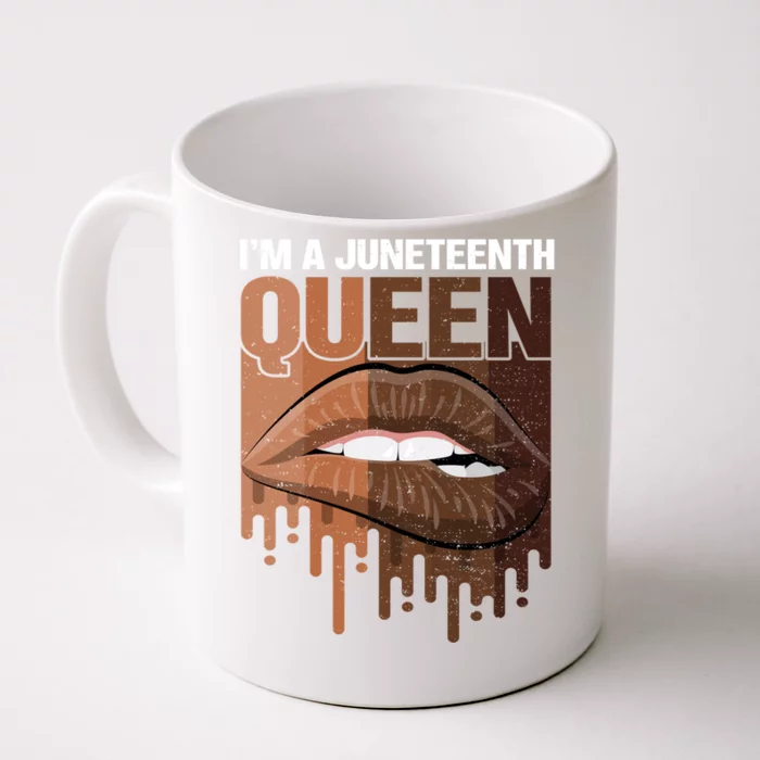 I'm A Queen African American Afro Sexy Lips Juneteenth Meaningful Gift Front & Back Coffee Mug