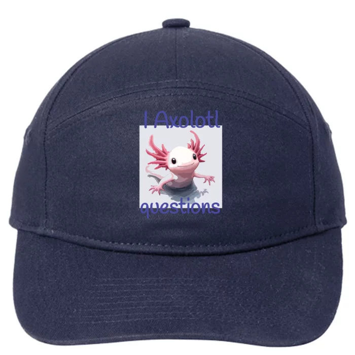 I Axolotl Questions 7-Panel Snapback Hat