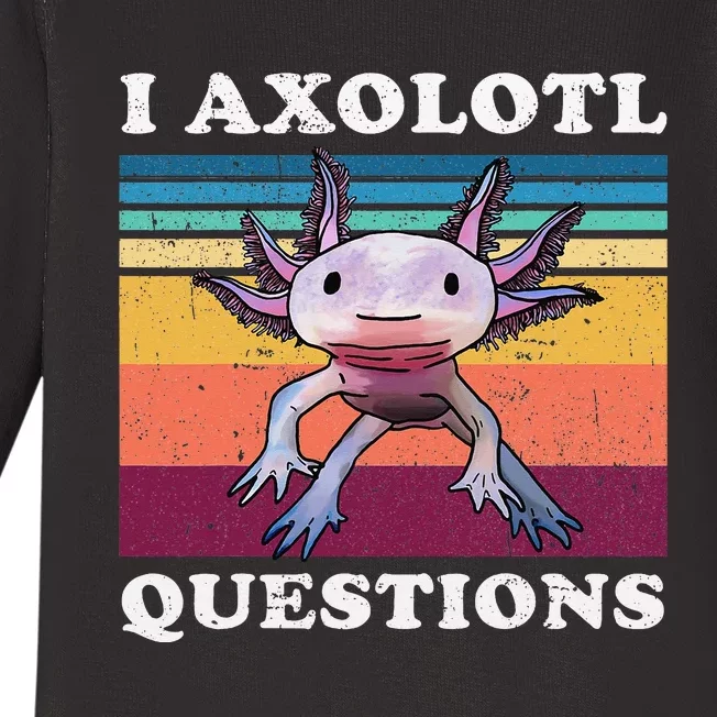 I Axolotl Questions Cute Axolotl Baby Long Sleeve Bodysuit