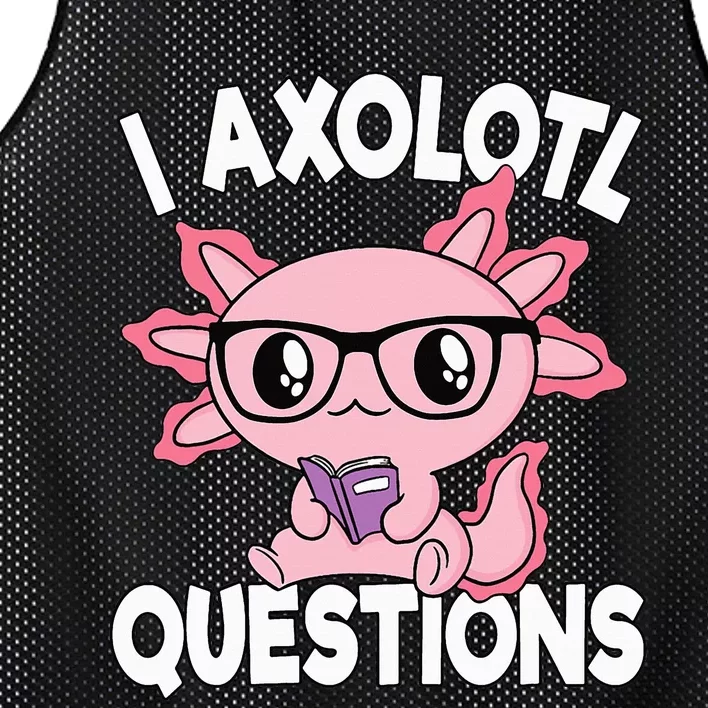 I Axolotl Questions Mexican Salamander Pink Axolotl Mesh Reversible Basketball Jersey Tank