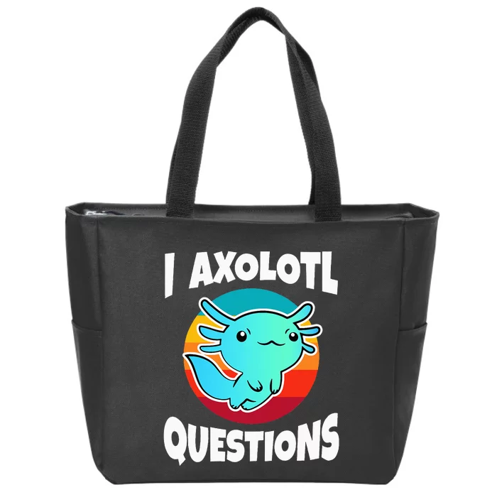 I Axolotl Questions Zip Tote Bag