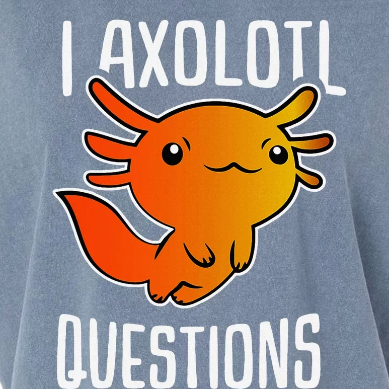 I Axolotl Questions Garment-Dyed Women's Muscle Tee