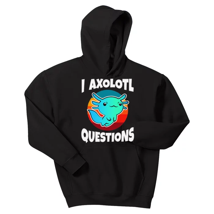 I Axolotl Questions Vintage Kids Hoodie