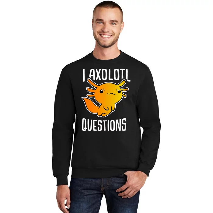 I Axolotl Questions Funny Cute Axolotl Lizard Retro Gifts Sweatshirt