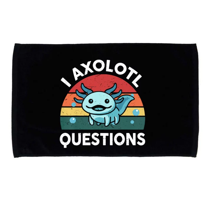 I Axolotl Questions Design Funny Cute Axolotl Microfiber Hand Towel