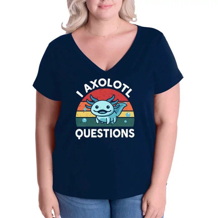 I Axolotl Questions Design Funny Cute Axolotl Women's V-Neck Plus Size T-Shirt