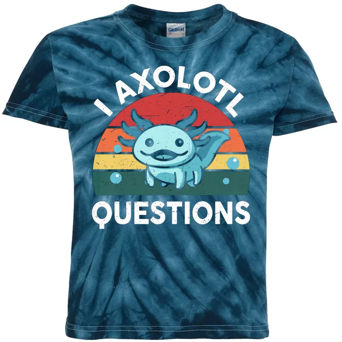 I Axolotl Questions Design Funny Cute Axolotl Kids Tie-Dye T-Shirt