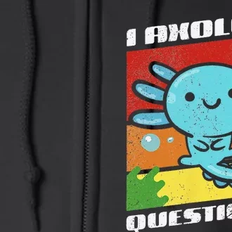 I Axolotl Questions Retro Distressed Style Adult and Full Zip Hoodie