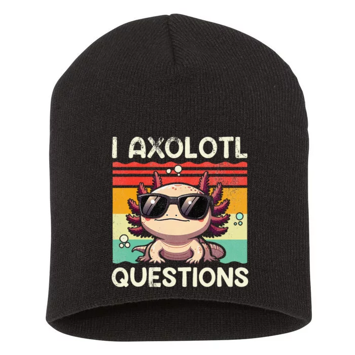 I Axolotl Questions Retro Vintage Short Acrylic Beanie