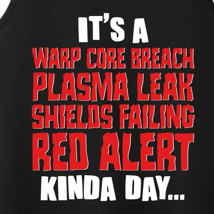 It's A Red Alert Kinda Day Scifi Fan Performance Tank