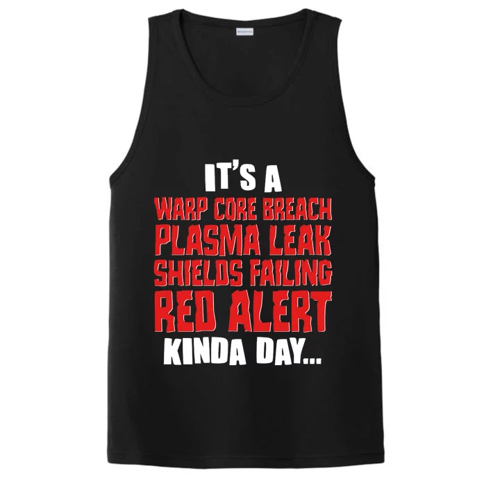 It's A Red Alert Kinda Day Scifi Fan Performance Tank