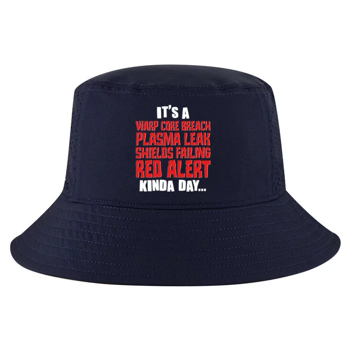 It's A Red Alert Kinda Day Scifi Fan Cool Comfort Performance Bucket Hat