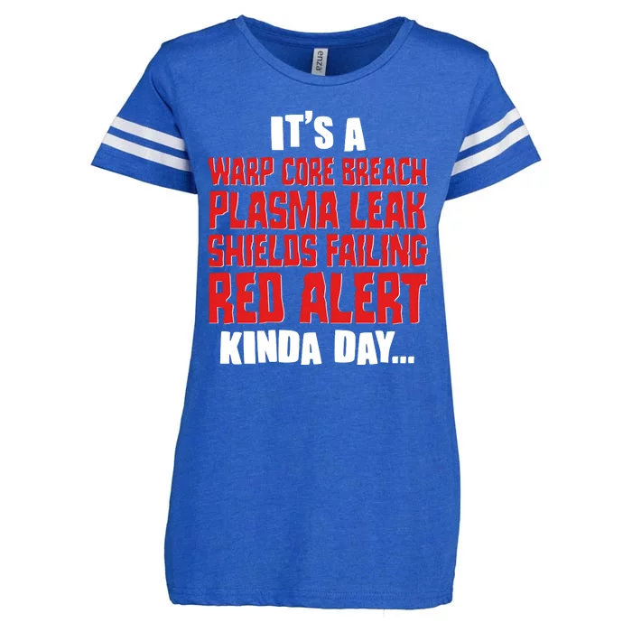 It's A Red Alert Kinda Day Scifi Fan Enza Ladies Jersey Football T-Shirt