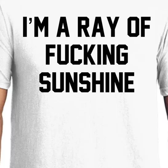 I'm A Ray Of Fucking Sunshine Pajama Set