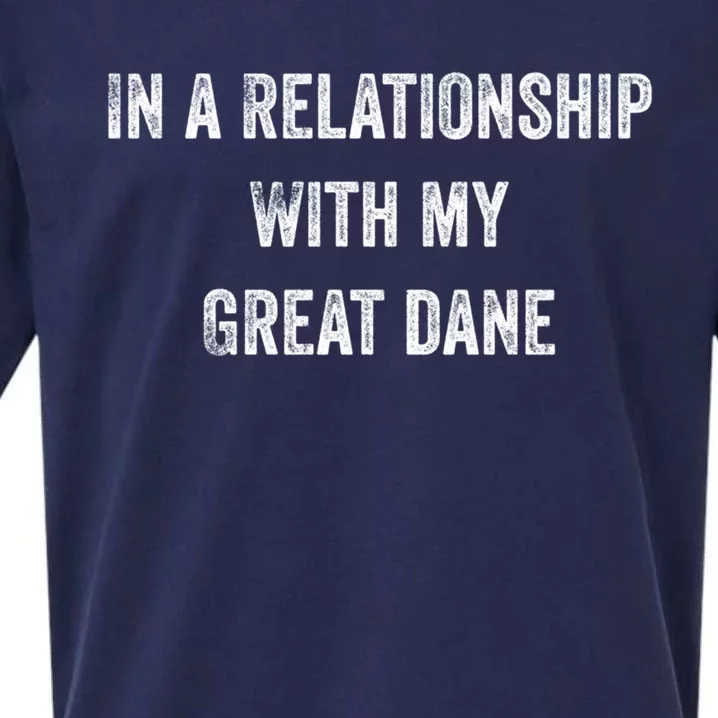 In A Relationship With My Great Dane Gift Sueded Cloud Jersey T-Shirt