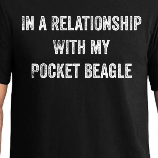 In A Relationship With My Pocket Beagle Gift Pajama Set