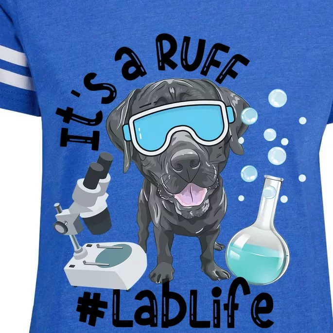 It's A Ruff Lablife Medical Lab Science Dog Mom Scientist Biologist Enza Ladies Jersey Football T-Shirt