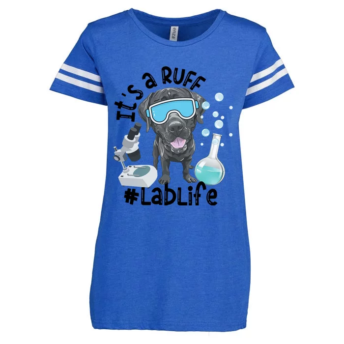 It's A Ruff Lablife Medical Lab Science Dog Mom Scientist Biologist Enza Ladies Jersey Football T-Shirt