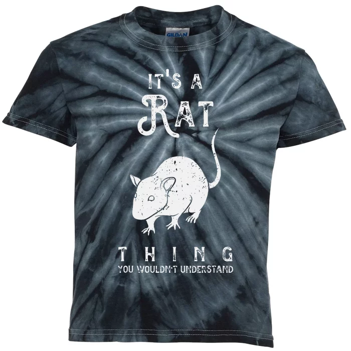 Its A Rat Thing Rat Funny Mouse Lover Cute Mice Kids Tie-Dye T-Shirt