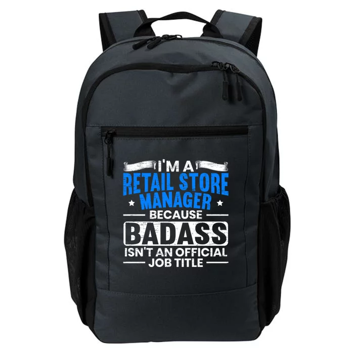 Im A Retail Store Ager Proud Retail Worker Profession Great Gift Daily Commute Backpack