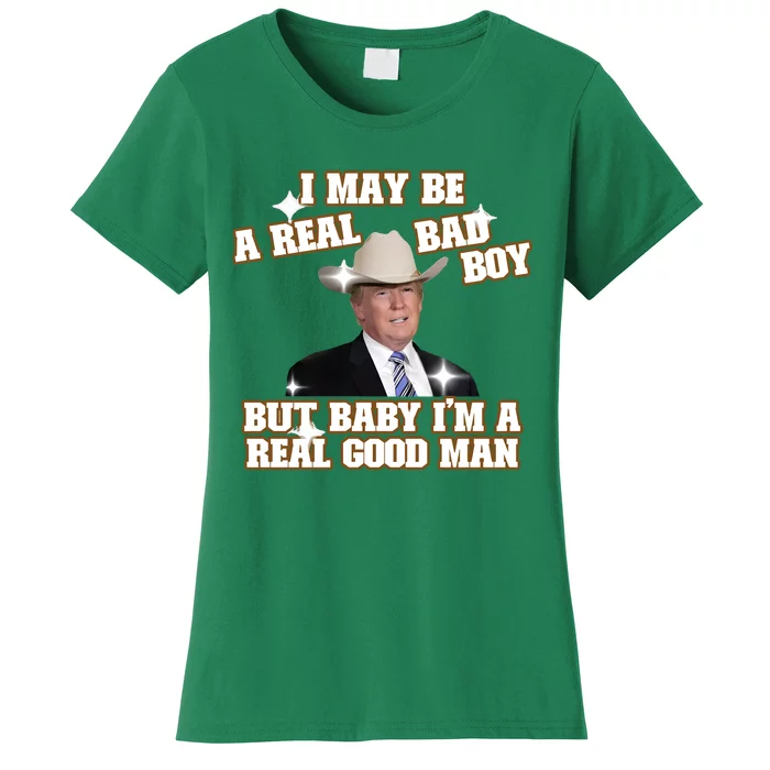 IM A Real Good Man Vintage Funny Trump Women's T-Shirt