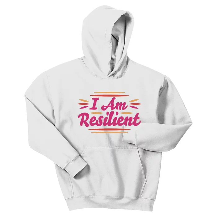 I Am Resilient Quote Kids Hoodie