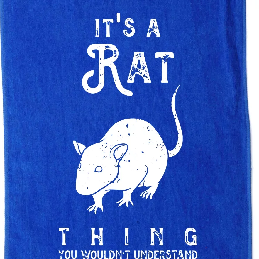 Its A Rat Thing Rat Funny Mouse Lover Cute Mice Platinum Collection Golf Towel