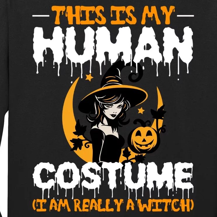 I Am Really A Witch Halloween Tall Long Sleeve T-Shirt