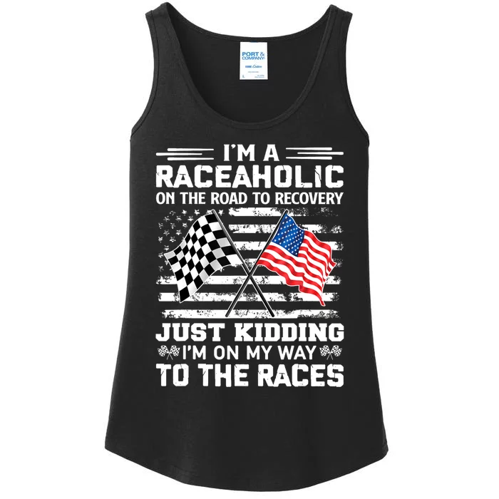 IM A Raceaholic On The Road To Recovery Kidding Ladies Essential Tank