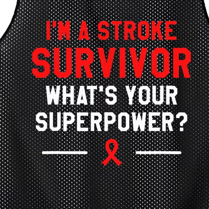 Im A Stroke Survivor Whats Your Superpower Awareness Mesh Reversible Basketball Jersey Tank