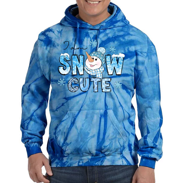 I Am Snow Cute Snow Funny Gift Tie Dye Hoodie