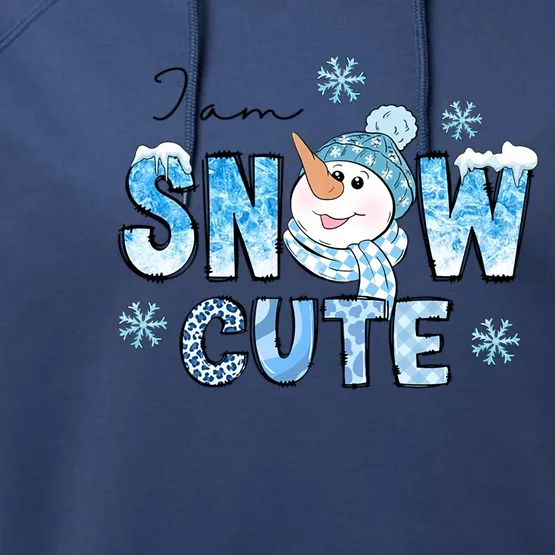 I Am Snow Cute Snow Funny Gift Performance Fleece Hoodie