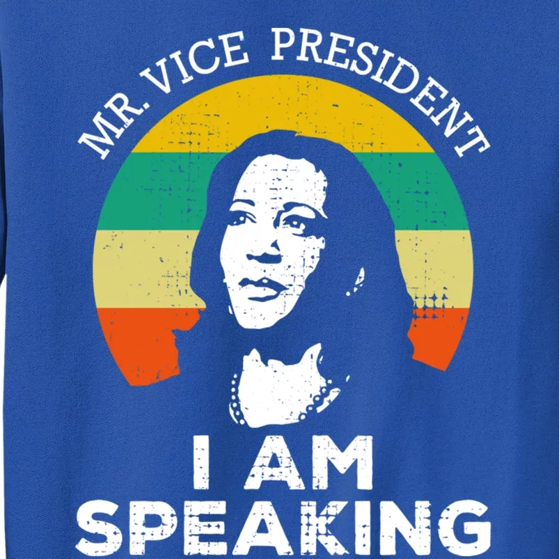 I Am Speaking Kamala Harris Gift Tall Sweatshirt