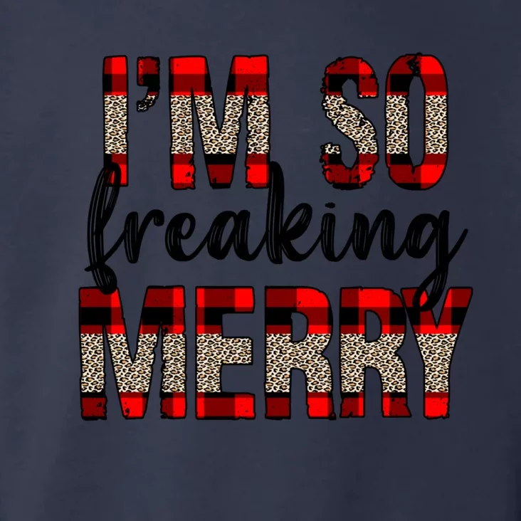 I Am So Freaking Merry Leopard Red Plaid Christmas Gift Toddler Hoodie