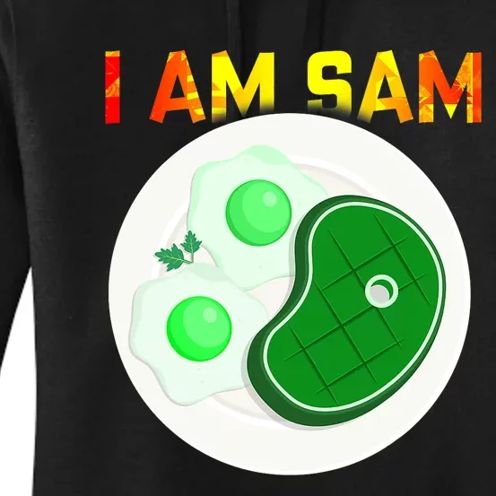 I Am Sam Clothes For Fried Green Ham And Eggs Days Women's Pullover Hoodie