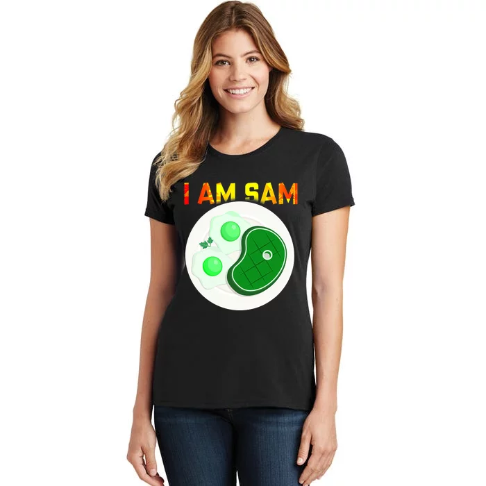 I Am Sam Clothes For Fried Green Ham And Eggs Days Women's T-Shirt