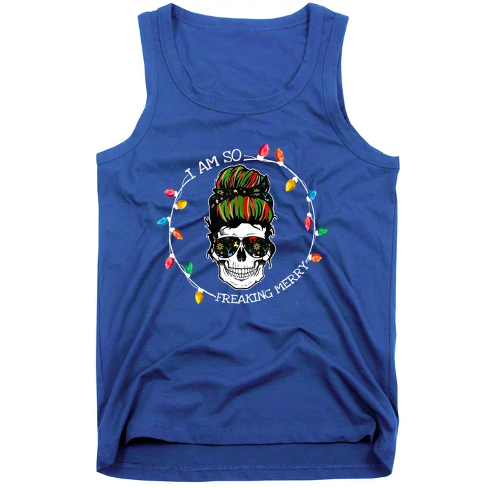 I Am So Freaking Merry Skull Light Christmas Xmas Messy Bun Gift Tank Top